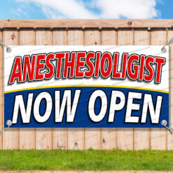 ANESTHESIOLIGIST NOW OPEN Advertising Vinyl Banner Flag Sign Many Sizes USA__TMP0305.psd by AMBBanners