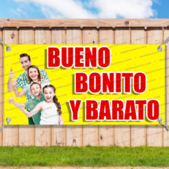 BUENO BONITO Y BARATO Vinyl Banner Flag Sign Many Sizes GOOD PRETTY SPANISH _CLR0028.psd by AMBBanners