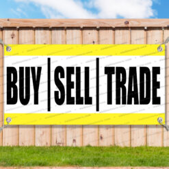 BUY SELL TRADE Advertising Vinyl Banner Flag Sign Many Sizes V2__FX0930.psd by AMBBanners