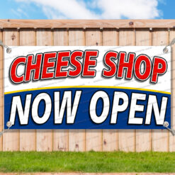 CHEESE SHOP NOW OPEN Advertising Vinyl Banner Flag Sign Many Sizes__TMP1749.psd by AMBBanners