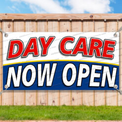 DAY CARE NOW OPEN Advertising Vinyl Banner Flag Sign Many Sizes__TMP2451.psd by AMBBanners
