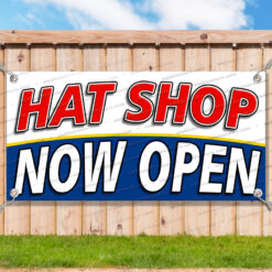 HAT SHOP NOW OPEN Advertising Vinyl Banner Flag Sign Many Sizes__TMP4206.psd by AMBBanners