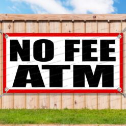 NO FEE ATM Advertising Vinyl Banner Flag Sign Many Sizes__FX1050.psd by AMBBanners