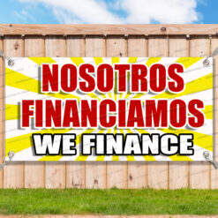NOSOTROS FINANCIAMOS Vinyl Banner Flag Sign Many Sizes FINANCE SPANISH RETAIL _CLR0167.psd by AMBBanners