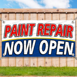 PAINT REPAIR NOW OPEN Advertising Vinyl Banner Flag Sign Many Sizes__TMP6012.psd by AMBBanners
