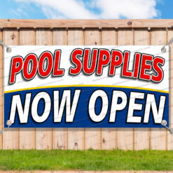 POOL SUPPLIES NOW OPEN Advertising Vinyl Banner Flag Sign Many Sizes__TMP6300.psd by AMBBanners
