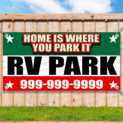RV PARK CUSTOM NUMBER HOME IS WHERE YOU PARK GREEN AREA Advertising Vinyl Banner__FX1066.psd by AMBBanners
