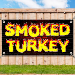 SMOKED TURKEY Advertising Vinyl Banner Flag Sign Many Sizes USA V3__TMP7076.psd by AMBBanners