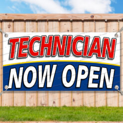 TECHNICIAN NOW OPEN Advertising Vinyl Banner Flag Sign Many Sizes__TMP7533.psd by AMBBanners