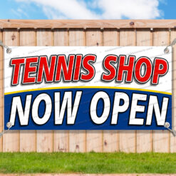 TENNIS SHOP NOW OPEN Advertising Vinyl Banner Flag Sign Many Sizes__TMP7546.psd by AMBBanners