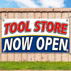 TOOL STORE NOW OPEN Advertising Vinyl Banner Flag Sign Many Sizes__TMP7679.psd by AMBBanners
