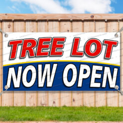 TREE LOT NOW OPEN Advertising Vinyl Banner Flag Sign Many Sizes__TMP7709.psd by AMBBanners