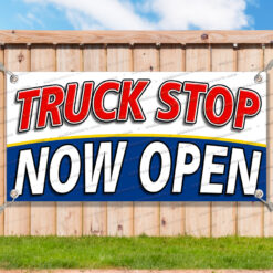 TRUCK STOP NOW OPEN Advertising Vinyl Banner Flag Sign Many Sizes__TMP7734.psd by AMBBanners